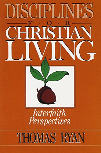 9780809133802: Disciplines for Christian Living: Interfaith Perspectives