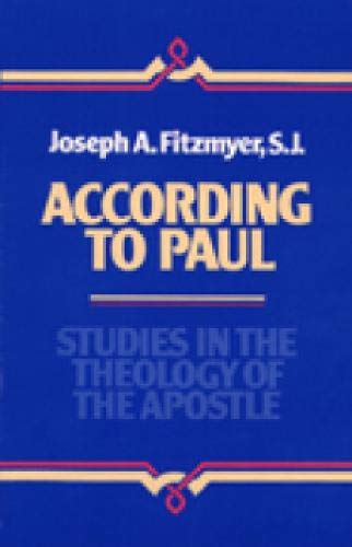 9780809133901: According to Paul: Studies in the Theology of the Apostle