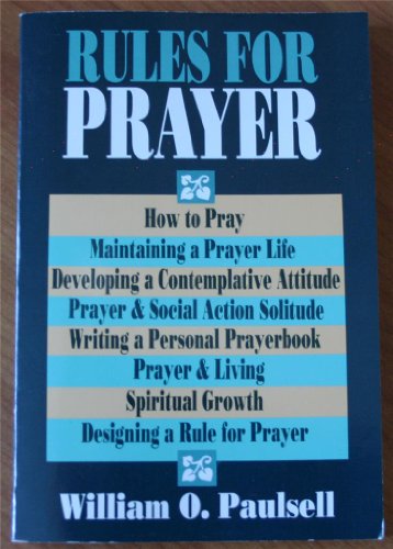 9780809134106: Rules for Prayer