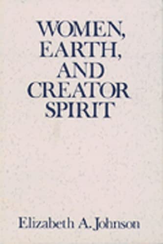 Beispielbild fr Women, Earth, and Creator Spirit zum Verkauf von Better World Books