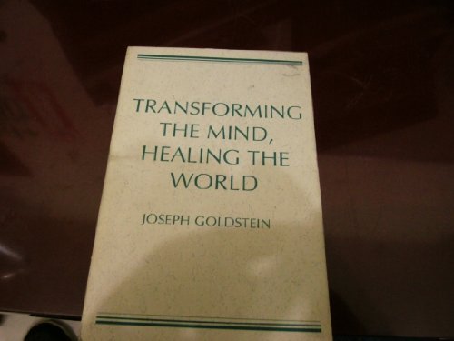 9780809134847: Transforming the Mind, Healing the World (Wit Lectures, Harvard University Divinity School)