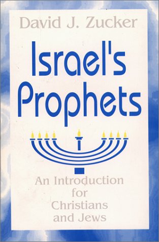 Imagen de archivo de Israel's Prophets : An Introduction for Christians and Jews a la venta por Better World Books