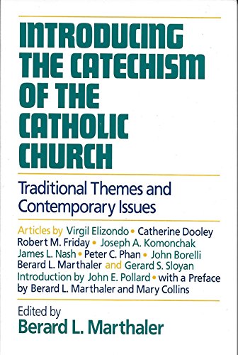 Imagen de archivo de Introducing the Catechism of the Catholic Church: Traditional Themes and Contemporary Issues a la venta por Wonder Book