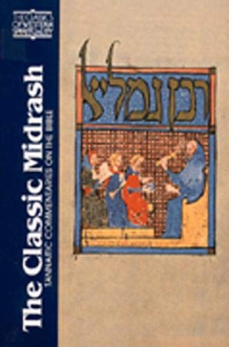 Stock image for The Classic Midrash: Tannaitic Commentaries on the Bible. for sale by Henry Hollander, Bookseller