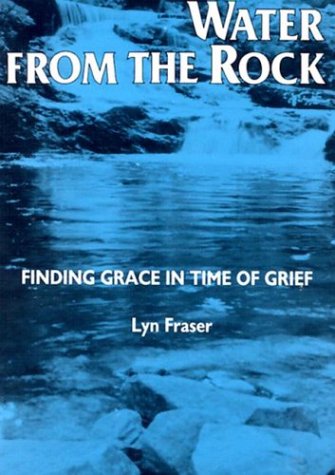 9780809135042: Water from the Rock: Finding Grace in Time of Grief