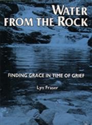 9780809135042: Water from the Rock: Finding Grace in Times of Grief