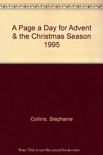 Stock image for A Page a Day for Advent & the Christmas Season 1995 for sale by Wonder Book