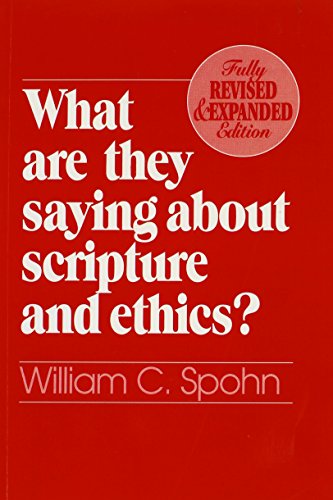 9780809136094: What Are They Saying About Scripture and Ethics? (Fully Revised and Expanded Edition) (Watsa)