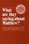 Beispielbild fr What Are They Saying About Matthew? Revised and Expanded Edition zum Verkauf von Your Online Bookstore