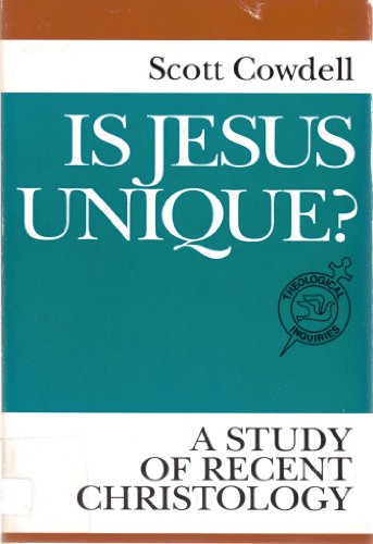 Stock image for Is Jesus Unique? : The Christological Debate Today for sale by Better World Books: West