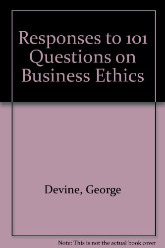 Stock image for Responses to 101 Questions on Business Ethics for sale by Mount Angel Abbey Library