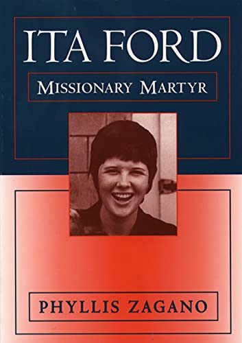 Beispielbild fr Ita Ford: Missionary Martyr zum Verkauf von Your Online Bookstore