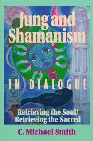 9780809136674: Jung and Shamanism (Jung and Spirituality)