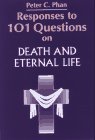 Stock image for Responses to 101 Questions on Death and Eternal Life for sale by Wonder Book