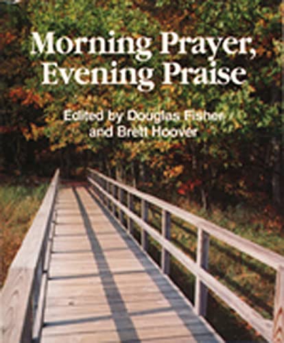 Stock image for Morning Prayer, Evening Praise for sale by Irish Booksellers