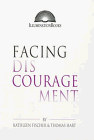9780809137534: Facing Discouragement (Illumination Books S.)