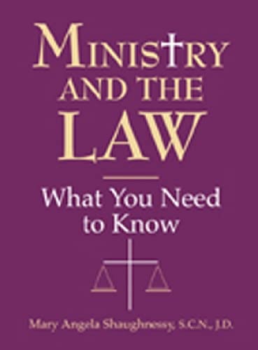 Stock image for Ministry and the Law: What You Need to Know for sale by ThriftBooks-Atlanta