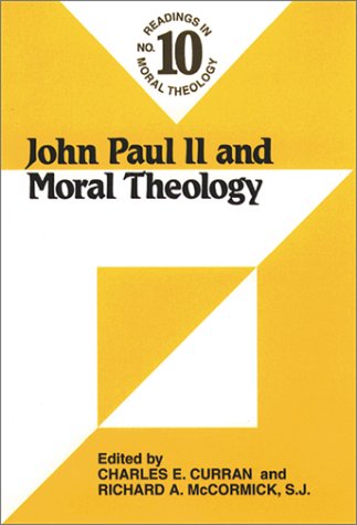 9780809137978: John Paul II and Moral Theology (Readings in Moral Theology)