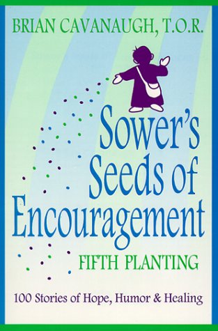 Beispielbild fr Sower's Seeds of Encouragement : Fifth Planting zum Verkauf von Better World Books