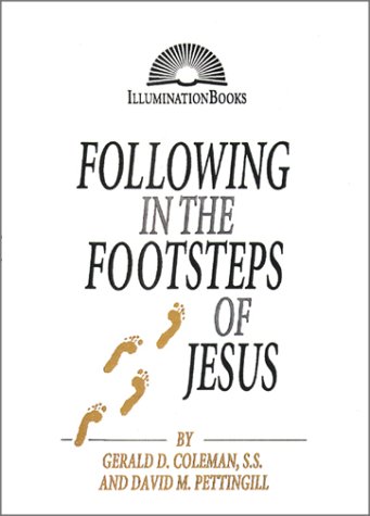 Stock image for Following in the Footsteps of Jesus (Illuminationbooks) for sale by Wonder Book