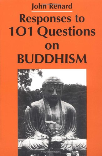 Stock image for Responses to 101 Questions on Buddhism for sale by Better World Books: West