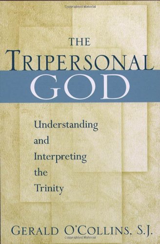 Imagen de archivo de The Tripersonal God: Understanding and Interpreting the Trinity a la venta por Decluttr