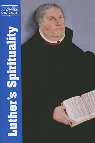 Beispielbild fr Luther's Spirituality zum Verkauf von ThriftBooks-Atlanta