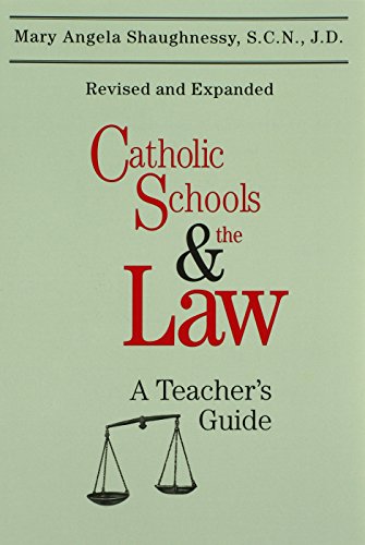 Stock image for Catholic Schools and the Law (Second Edition): A Teacher's Guide for sale by ThriftBooks-Atlanta