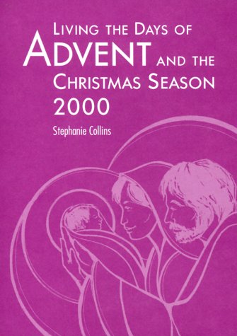 Beispielbild fr Living the Days of Advent and the Christmas Season zum Verkauf von Wonder Book