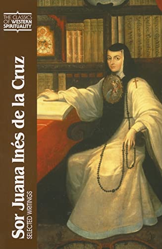 9780809140121: Sor Juana Ins de la Cruz: Selected Writings (Classics of Western Spirituality)