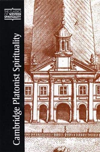 Cambridge Platonist Spirituality (Classics of Western Spirituality) (9780809140381) by Charles Taliaferro; Alison J. Teply; Jaroslav Pelikan