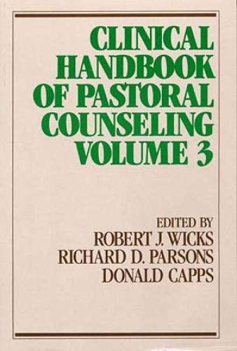 9780809140619: Clinical Handbook of Pastoral Counseling, Vol. 3: 03