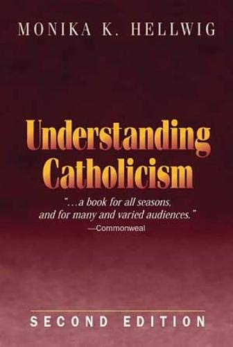 Beispielbild fr Understanding Catholicism zum Verkauf von Better World Books