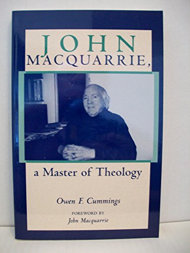 Beispielbild fr John Macquarrie, a Master of Theology zum Verkauf von Windows Booksellers