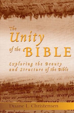 Beispielbild fr The Unity of the Bible: Exploring the Beauty and Structure of the Bible zum Verkauf von Wonder Book