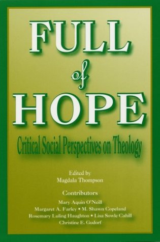 Full of Hope: Critical Social Perspectives on Theology - Magdala Thompson