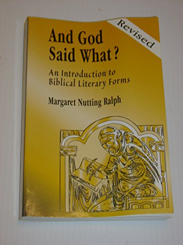 Beispielbild fr And God Said What? (Revised Edition): An Introduction to Biblical Literary Forms zum Verkauf von ZBK Books