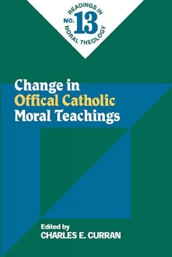 Beispielbild fr Change in Official Catholic Moral Teaching zum Verkauf von Better World Books