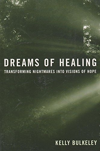 Stock image for Dreams of Healing : Transforming Nightmares into Visions of Hope for sale by Better World Books: West