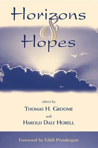 9780809141548: Horizons & Hopes: The Future of Religious Education