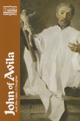 9780809142002: John of Avila (CWS): Audi, filia (Classics of Western Spirituality (Paperback))