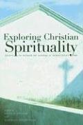 Stock image for Exploring Christian Spirituality: Essays in Honor of Sandra M. Schneiders, IHM for sale by Wonder Book