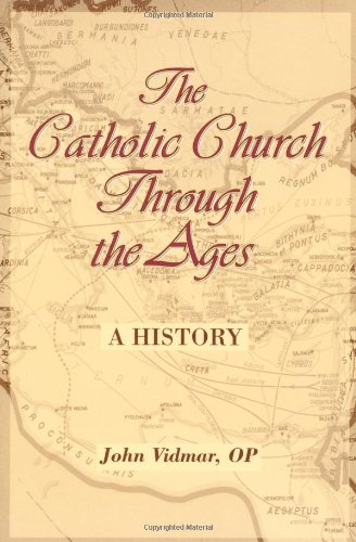 Stock image for The Catholic Church Through the Ages: A History for sale by ZBK Books