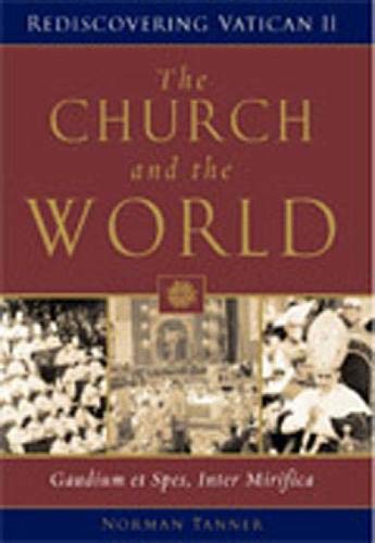 Beispielbild fr The Church and the World : Gaudium et Spes, Inter Mirifica zum Verkauf von Better World Books