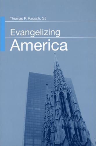 Stock image for Evangelizing America for sale by Better World Books