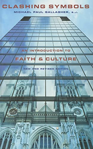 Beispielbild fr Clashing Symbols : An Introduction to Faith and Culture zum Verkauf von Better World Books