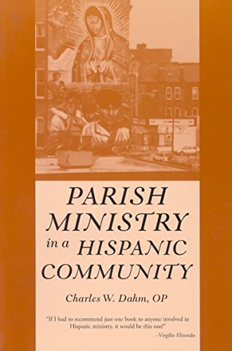 Beispielbild fr Parish Ministry in a Hispanic Community zum Verkauf von Books From California