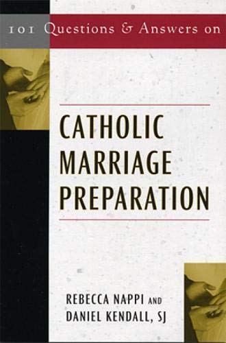 Stock image for 101 Questions & Answers on Catholic Marriage Preparation for sale by BooksRun