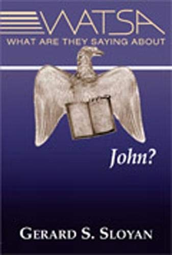 Beispielbild fr What Are They Saying About John? (Revised Edition) zum Verkauf von BooksRun