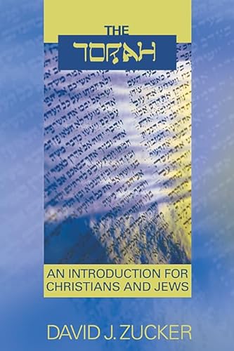 Beispielbild fr The Torah: An Introduction for Christians and Jews zum Verkauf von Wonder Book